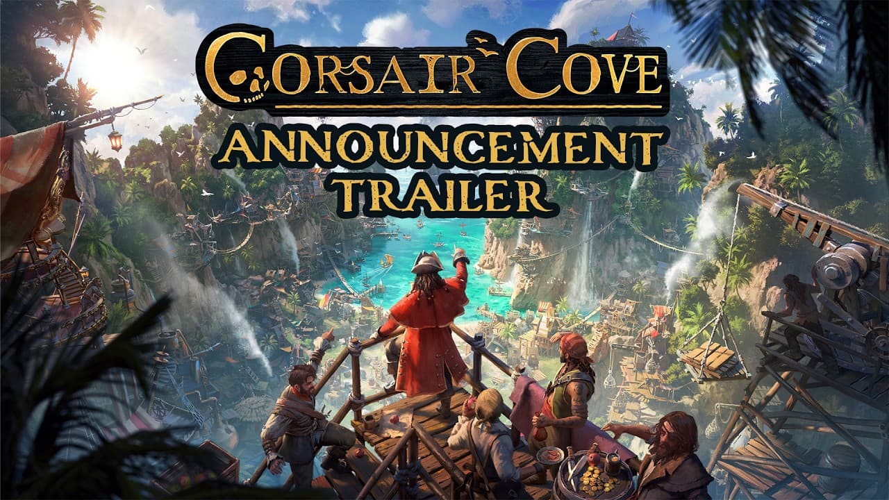 Corsair Cove official announcement trailer showing a cliffside pirate settlement